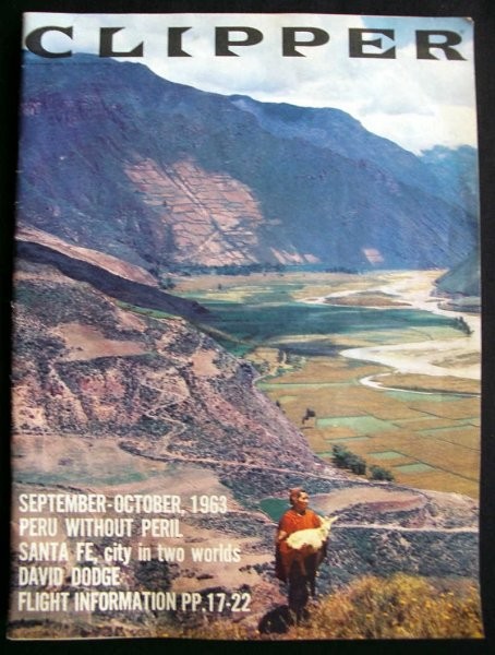1963 September - October Clipper in-flight magazine with a cover story on Peru.